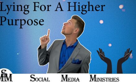Lying For A Higher Purpose – Can There Be A Just Lie? – Part 3 of 3