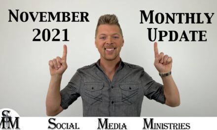 November 2021 Monthly Status Update For Social Media Ministries Progress Report