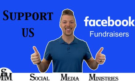 Create A Facebook Fundraiser To Support Social Media Ministries