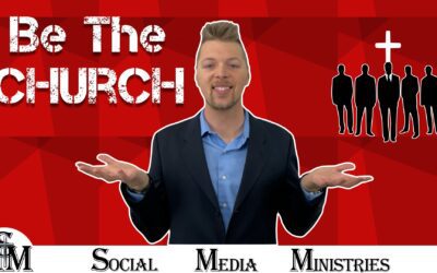 You Need To Be The Church – Sermon Series Part 2 of 4