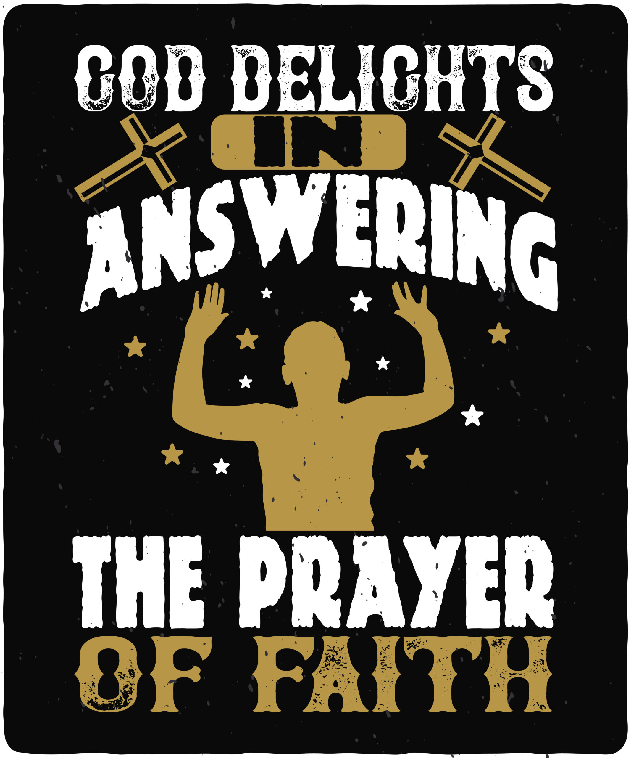 God delights in answering the prayer of faith-01 God delights in answering the prayer of faith