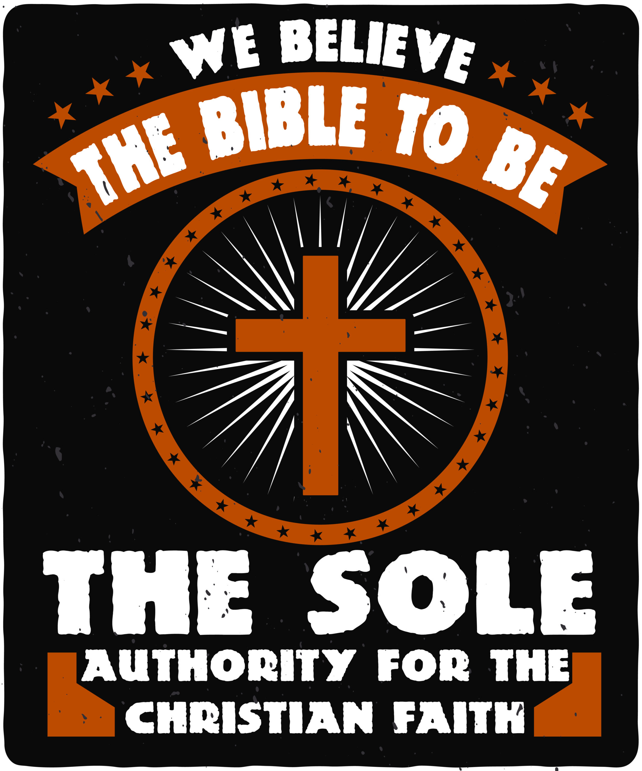 we believe the Bible to be the sole authority for the Christian faith-01 we believe the Bible to be the sole authority for the Christian faith