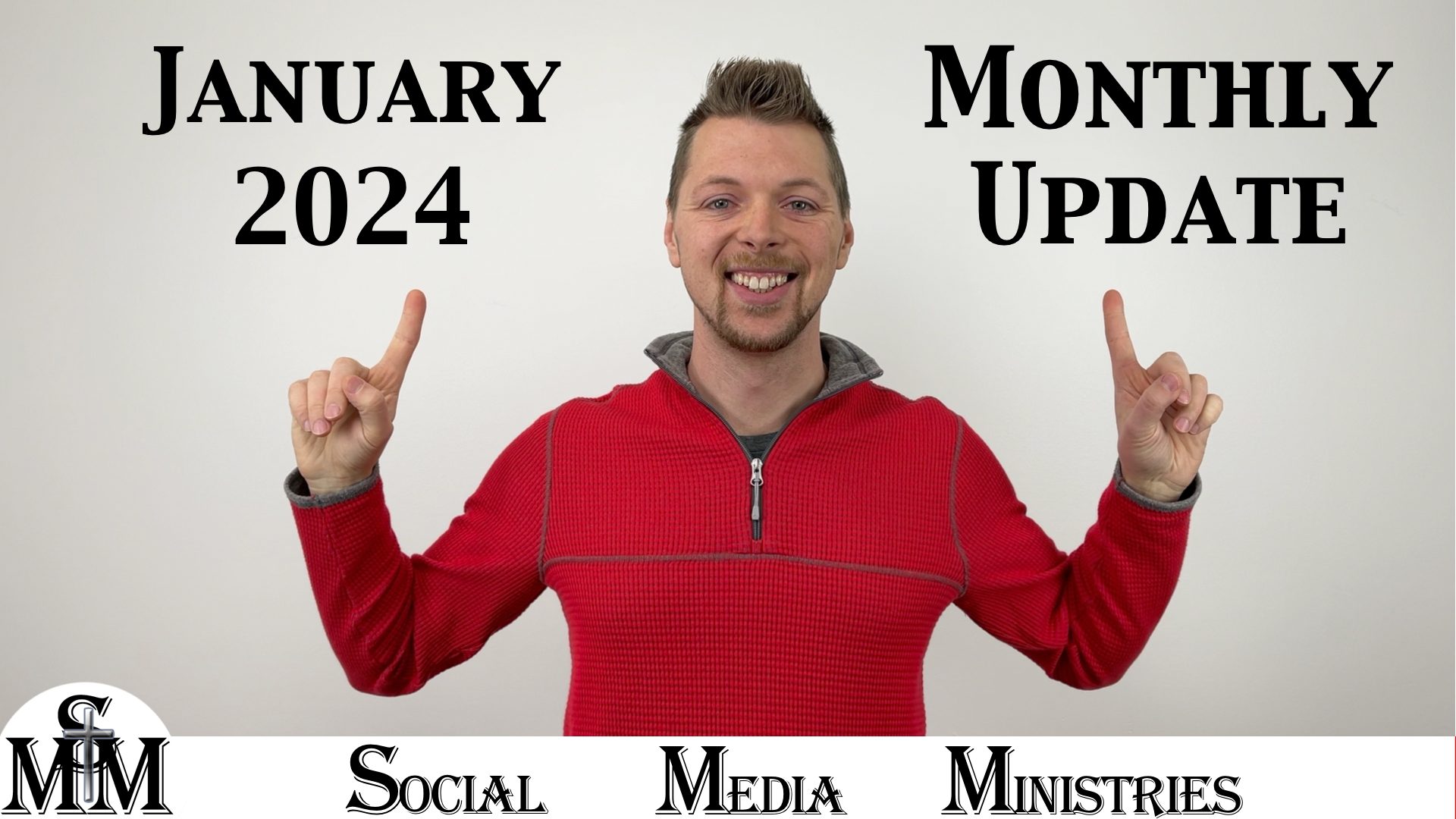 January 2024 Monthly Status Update For Social Media Ministries Progress ...