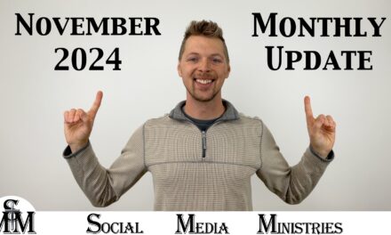 November 2024 Monthly Status Update For Social Media Ministries Progress Report