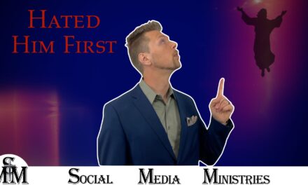 The World May Hate You But They Hated Him First