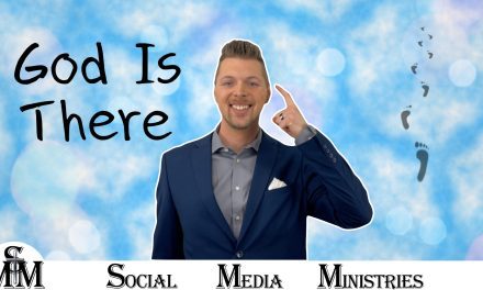 Remember God Is There No Matter What Happens – Part 2 of 5