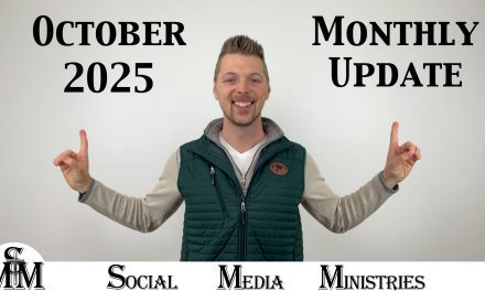 October 2025 Big Wins For Social Media Ministries Monthly Status Update