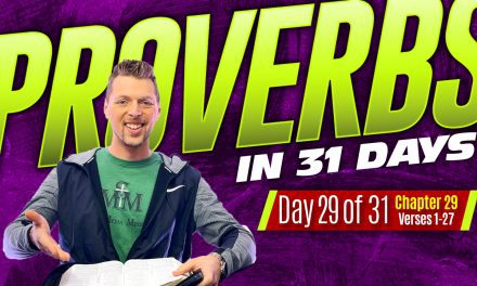 Proverbs Chapter 29 Explained – Wisdom in Leadership and Righteous Living