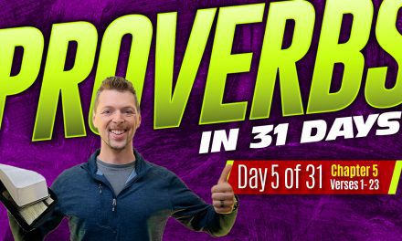 Proverbs Chapter 5 Explained – Warning Against Adultery