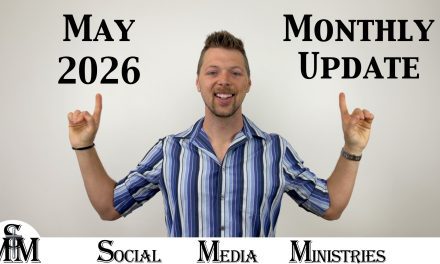 5 Years of Wednesday Sermons | May 2026 Monthly Update
